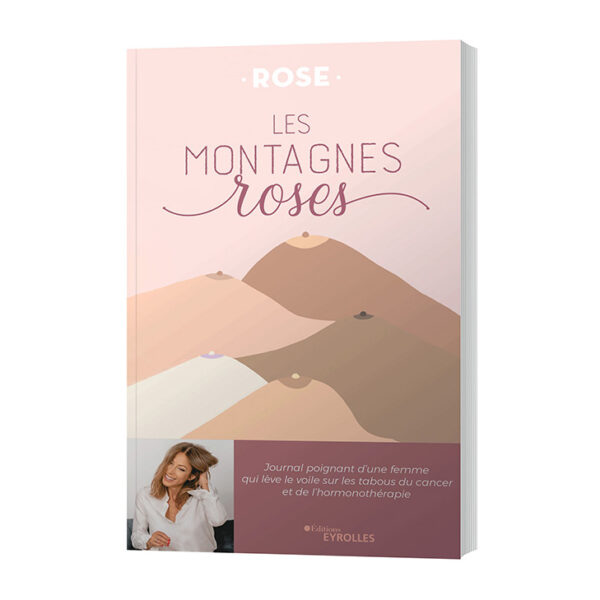 Livre - Les Montagnes Roses