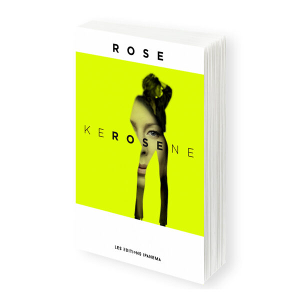 Livre - "Kérosène"